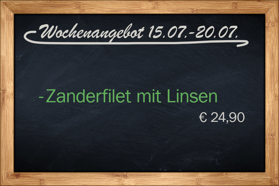 Wochenangebot 15.07.-20.07.: Zanderfilet mit Linsen, EUR 24,90